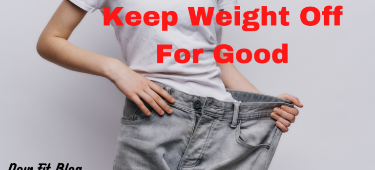 keep weight off for good